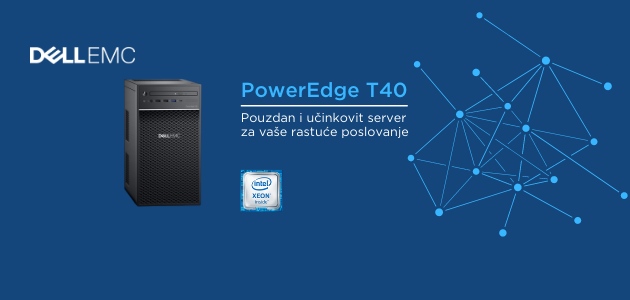 DELL EMC T40: Pouzdan i učinkovit server za vaše rastuće poslovanje