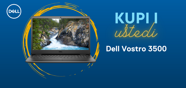 Dell Vostro 3500: Kupi i uštedi!