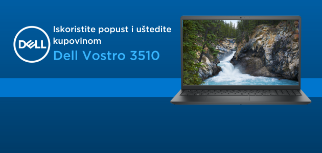 Dell Vostro 3510: Iskoristite popust i uštedite kupovinom