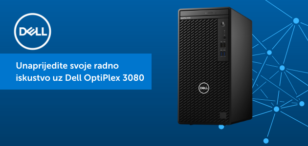 Dell OptiPlex 3080: Pravi izbor uz specijalnu cijenu!