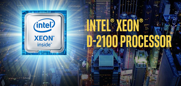 Intel je danas najavio novi Intel® Xeon® D-2100